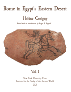 Rome in Egypt's Eastern Desert: Volume One