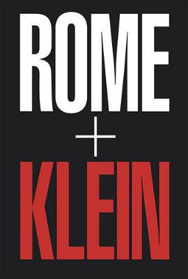 Rome + Klein - Klein, William, Dr.