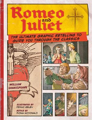 Romeo and Juliet: Classic Comics - Macdonald, Fiona