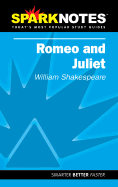 Romeo and Juliet (Sparknotes Literature Guide)