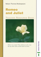 Romeo and Juliet: Teacher Resource