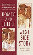 Romeo and Juliet/West Side Story