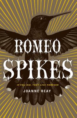 Romeo Spikes - Reay, Joanne