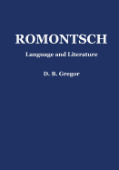 Romontsch: Language and Literature