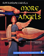 Ron Ransom Carves More Angels