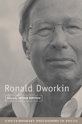 Ronald Dworkin - Ripstein, Arthur