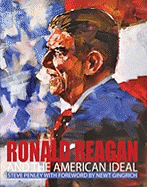Ronald Reagan and the American Ideal