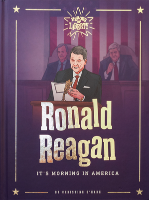 Ronald Reagan: It's Morning in America - O'Hare Christine