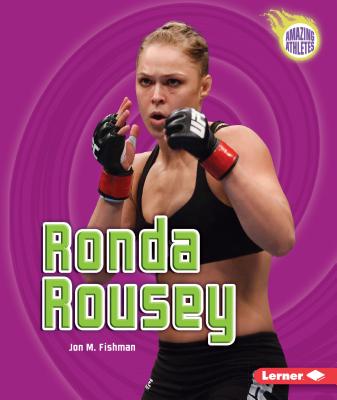 Ronda Rousey - Fishman, Jon M
