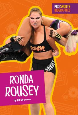 Ronda Rousey - Sherman, Jill