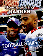 Ronde and Tiki Barber