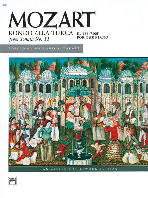 Rondo Alla Turca (from Sonata No. 11, K. 331/300i): Sheet - Mozart, Wolfgang Amadeus (Composer)