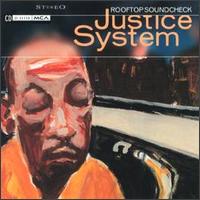 Rooftop Soundcheck - Justice System
