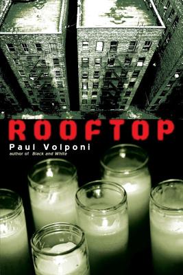 Rooftop - Volponi, Paul