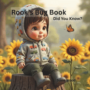 Rook's Bug Book: Did you know?