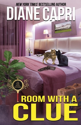 Room with a Clue: A Park Hotel Mystery - Capri, Diane