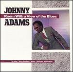 Room with a View of the Blues - Johnny Adams