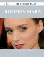 Rooney Mara 95 Success Facts - Everything You Need to Know about Rooney Mara - Whitaker, Julia