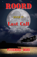 Roord: Book IV - Last Call