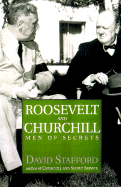 Roosevelt and Churchill: Men of Secrets