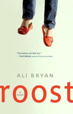 Roost - Bryan, Ali