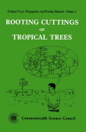 Rooting Cuttings of Tropical Trees, 1