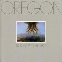 Roots in the Sky - Oregon