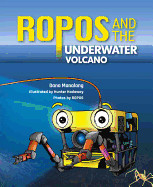 Ropos and the Underwater Volcano
