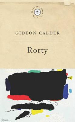 Rorty: And Redescription - Calder, Gideon