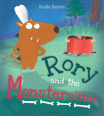 Rory and the Monstersitter - Reeve, Rosie