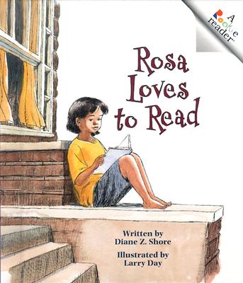 Rosa Loves to Read - Shore, Diane Z