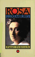 Rosa Luxemburg: Ideas in Action