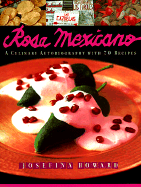 Rosa Mexicano: 1 - Howard, Josefina, and Lomeli, Lila