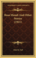 Rosa Mundi and Other Stories (1921)