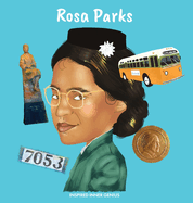Rosa Parks: A Children's Book About Civil Rights, Racial Equality, and Justice