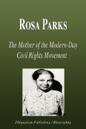 Rosa Parks - The Mother of the Modern-Day Civil Rights Movement (Biography)