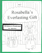 Rosabella's Everlasting Gift: Coloring Book