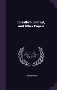 Rosalba's Journal, and Other Papers