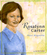 Rosalynn Carter - Turk, Ruth