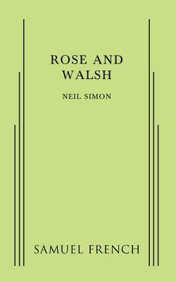 Rose and Walsh - Simon, Neil