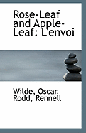 Rose-Leaf and Apple-Leaf: L'envoi