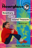 Rosemary and the Island Treasure - Robertson, Barbara
