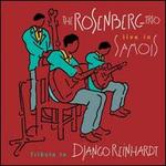 Rosenberg Trio / Tribute to Django Reinhardt - Live in Samois [International Version]