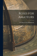 Roses for Amateurs