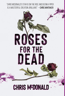 Roses for the Dead