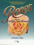Roses for the Pacific Northwest