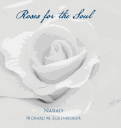 Roses for the Soul