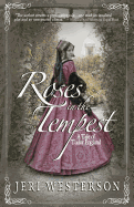 Roses in the Tempest: A Tale of Tudor England