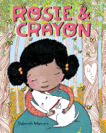 Rosie and Crayon