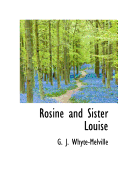 Rosine and Sister Louise